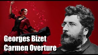 Carmen Overture  GBizet [upl. by Lehrer]