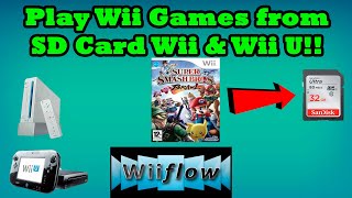 How to Play Downloaded Wii Games from SD Card Wii amp Wiiu WiiFlow Tutorial 2023 [upl. by Laurena]