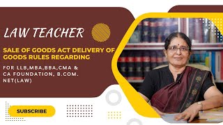 SALE OF GOODS ACT DELIVERY OF GOODS RULES REGARDING  ADVVIJAYA LAKSHMI  MALAYALAM  CA FOUNDATION [upl. by Eat177]