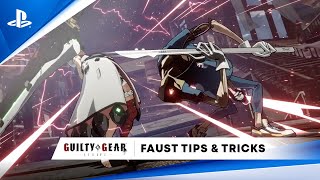 Guilty Gear Strive Beginners Guide  How to Play Faust  PS CC [upl. by Nellahs]