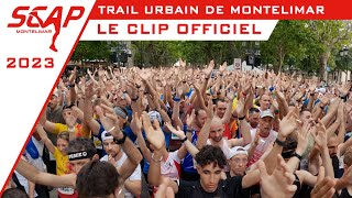 Trail urbain de Montélimar  Clip officiel 2023 [upl. by Assilla]