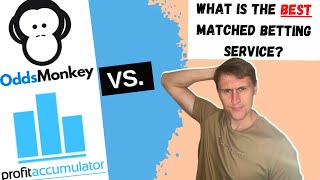 OddsMonkey vs Profit Accumulator  What Is The Best Matched Betting Website [upl. by Enomad]