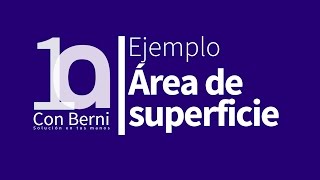 Área de superficie con integrales de superficie I Ejemplo 1 [upl. by Aissatan270]