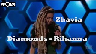 The FOUR Zhavia sings Diamonds by Rihanna BUT DID IT SHINE [upl. by Vadnee]