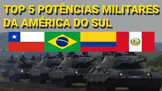 As 5 forças armadas mais poderosas da América do Sul [upl. by Launame]