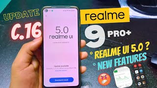 Realme 9 pro plus New Update c16 🥰  Realme 9 Pro Plus c16 Update  Battery Backup amp Realme Ui 5 [upl. by Nnayelsel]