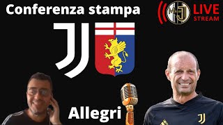 JUVENTUS  GENOA  Conferenza stampa di Max Allegri 🔴 LIVE REACTION [upl. by Esilehs]