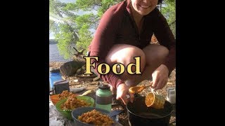 Food La Vérendrye Canoe Camping Guide [upl. by Elfstan]