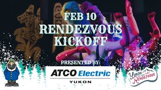 Yukon Rendezvous 2023 Kickoff [upl. by Hatti]