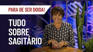 SAGITÁRIO TUDO SOBRE O SIGNO  MÁRCIA FERNANDES [upl. by Donielle]