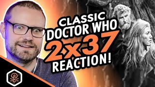 Classic Doctor Who  Reaction  2x37  The Meddling Monk  Dude Does Doctor Who [upl. by Kcirdahs]