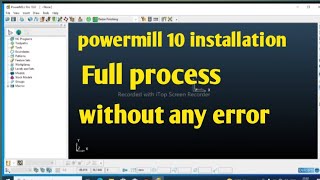 powermill 10 installation problem thik kaise kare  all error solved in powermill [upl. by Ronnica]