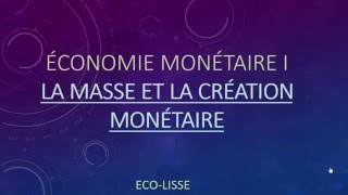 Economie Monétaire  La masse et les agrégats monétaire [upl. by Adriene]