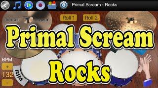 Primal Scream  Rocks  Learn To Master Drums [upl. by Suivatal]