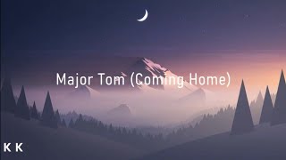 With Lyrics Peter Schilling  Major Tom Coming Home  TUA OST [upl. by Fawn]