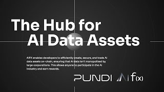 Pundi AIFX the Hub for AI Data Assets [upl. by Kra286]