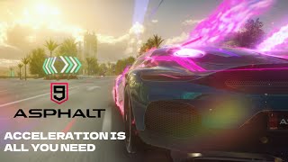 Asphalt 9  Acceleration Is All You Need [upl. by Sinegold]