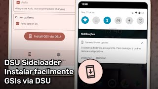 DSU Sideloader  Instalar GSIs via DSU facilmente Testar GSIs sem afetar sua ROM atual [upl. by Yrreg]