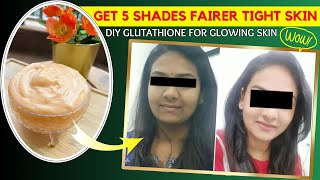 Homemade Glutathione for Glowing Skin Get 5 Shades Fairer Tight Skin skinwhitening glowingskin [upl. by Wsan]