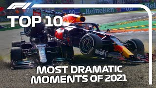 Top 10 Most Dramatic Moments Of The 2021 F1 Season [upl. by Eceerahs]