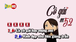 Karaoke Cô Gái m52  Tone nữ  Beat Gốc [upl. by Kania]