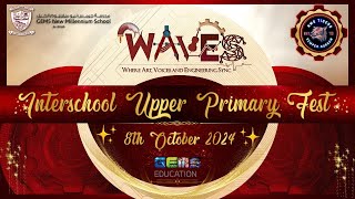 Interschool Upper Primary Fest WAVES Closing Ceremony 2024 [upl. by Nila]