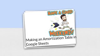 Making an Amortization Table in Google Sheets [upl. by Meehsar]