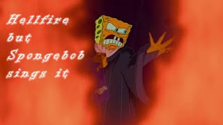 Hellfire but Spongebob sings it AI Cover [upl. by Sean142]