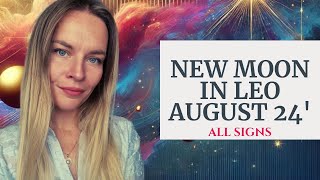 New Moon in Leo I August 4th 2024 I All Signs [upl. by Cresida152]