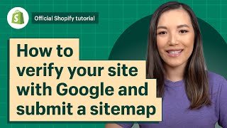 How to verify your site with Google and submit a sitemap  Shopify Help Center [upl. by Nagard]