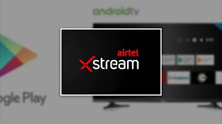 How To Download And Install Airtel Xstream App On TVs And Laptops [upl. by Tsugua]