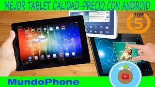 TOP5 MEJORES TABLES CALIDAD PRECIO HD MUNDOPHONE [upl. by Hyman]