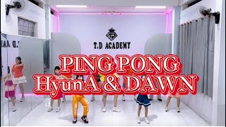 PING PONG  HuunA amp DAWN  KIDDANCE TD ACADEMY  DANCE [upl. by Anel394]