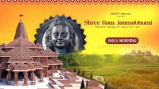 🔴 LIVE  SKSST Harrow  Ram Janmabhumi Mahotsav  Day 3 Morning [upl. by Nacim]