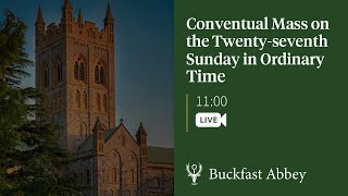 Conventual Mass on the Twentyseventh Sunday of Ordinary Time – 8th October 2023 [upl. by Ahsille]