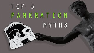 Busting The Top 5 Misconceptions About Pankration The Ancient Greek Combat Sport [upl. by Nnasus]