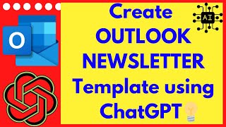 📧 How to Create OUTLOOK Newsletter Template using ChatGPT 💡 [upl. by Aianat172]