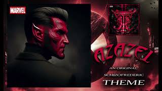 Azazel Theme by Schizofrederic [upl. by Kcirederf]