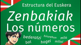 ¿Cómo son LOS NÚMEROS en Euskera  Estructura del Euskera [upl. by Donalt]