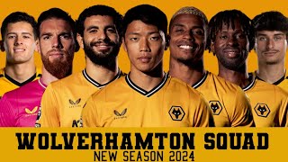 WOLVERHAMPTON SQUADNEW SEASON 2024 Rsportline [upl. by Marrissa]