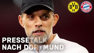 Pressetalk mit Thomas Tuchel nach Dortmund 0  4 FC Bayern  Bundesliga  🇩🇪 [upl. by Sigrid62]