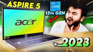 Acer Aspire 5 2023  i5 13th Gen 🔥 Best For Students [upl. by Oah]