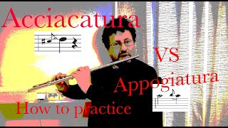 Acciacatura vs appoggiatura How to practice the needed coordination [upl. by Nerrad364]