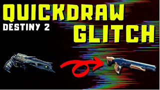 QUICK DRAW GLITCH Explained  Destiny 2 [upl. by Ettesil]