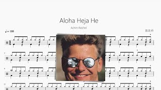 Aloha Heja He【嘿，加油】初级 动态鼓谱 ドラム楽譜 [upl. by Alvera526]