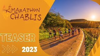 Marathon de Chablis  Teaser 2023 [upl. by Ymar46]