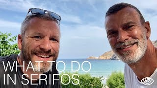 What to do in Serifos  Greece Travel Vlog 197  The Way We Saw It [upl. by Aienahs]