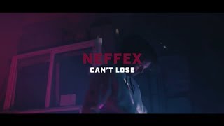 NEFFEX  Cant Lose Official Video No51 [upl. by Celinka]