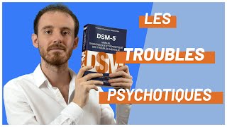 Les troubles psychotiques [upl. by Ruamaj195]