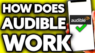 How Does Audible Work with Amazon Prime FULL Guide [upl. by Koziara]